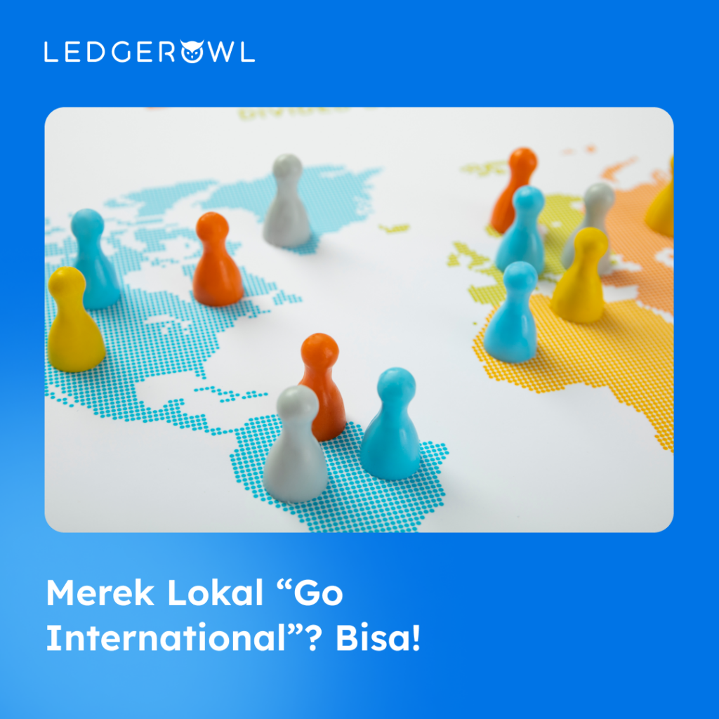 Merek Lokal “Go International
